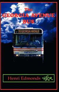 bokomslag Georgia Avenue Bus