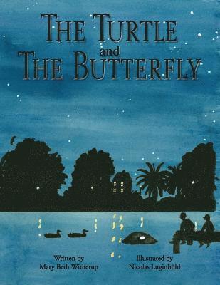 bokomslag The Turtle and The Butterfly