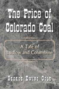bokomslag The Price of Colorado Coal