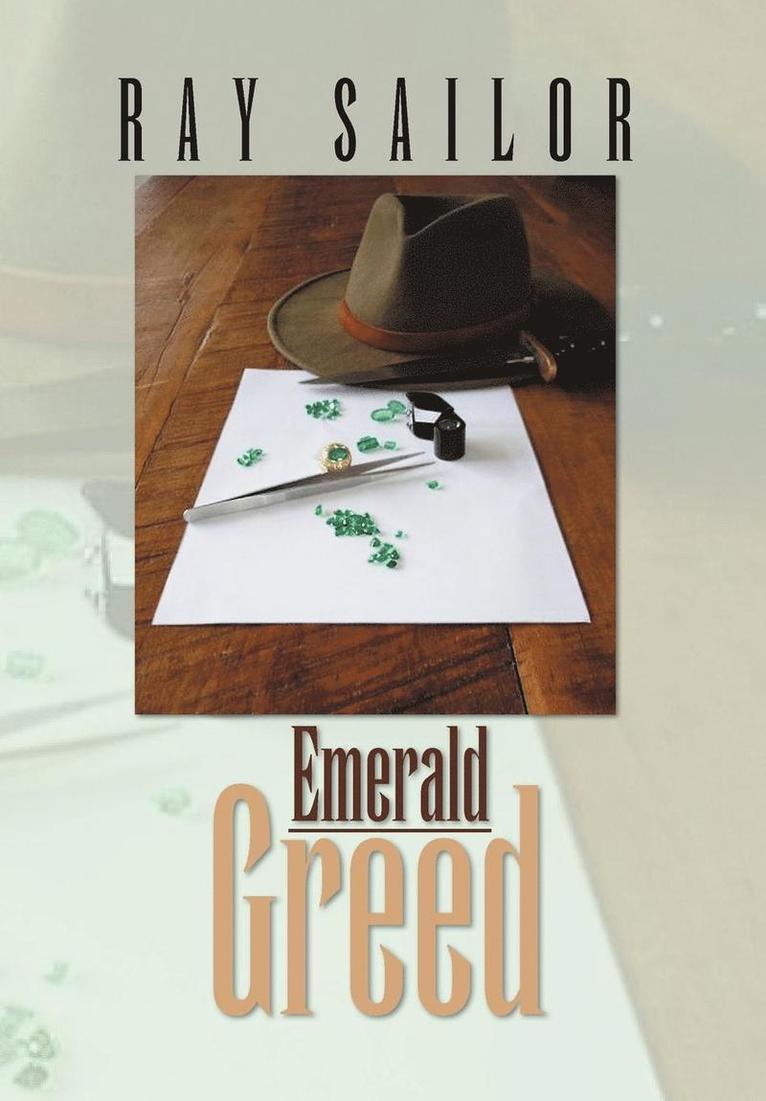 Emerald Greed 1