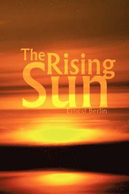 The Rising Sun 1