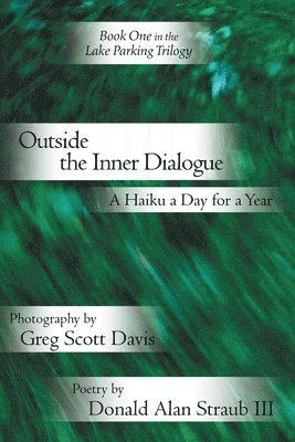 Outside the Inner Dialogue 1