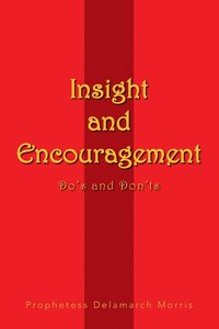 bokomslag Insight and Encouragement