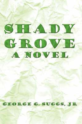 bokomslag Shady Grove