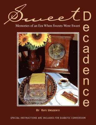 Sweet Decadence 1