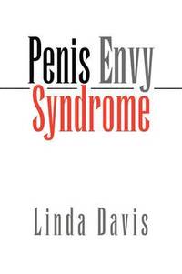 bokomslag Penis Envy Syndrome