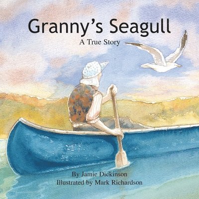 Jamie Dickinson - Granny's Seagull, Häftad