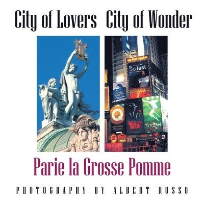 Albert Russo - City of Lovers - City of Wonder, Häftad