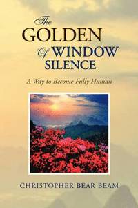 bokomslag Golden Window of Silence