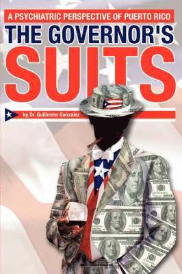 Guillermo Gonzalez - Governor's Suits, Häftad