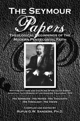Rufus G W Sanders, Rufus G. W. Sanders - Seymour Papers, Häftad