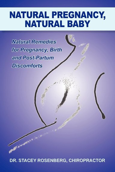 bokomslag Natural Pregnancy, Natural Baby