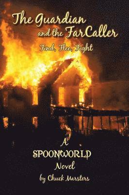 Guardian and the Farcaller