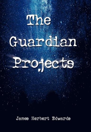 bokomslag Guardian Projects