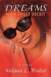 bokomslag Dreams with Sweet Deceit