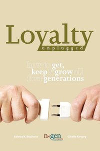 bokomslag Loyalty Unplugged