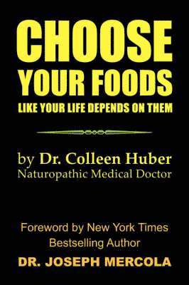 Choose Your Foods Like Your Life Depends on Them 1