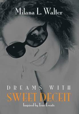bokomslag Dreams with Sweet Deceit