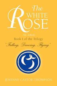 bokomslag The White Rose