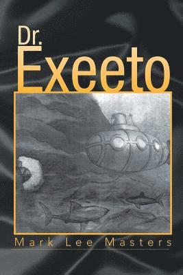 Dr. Exeeto 1