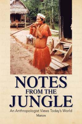 bokomslag Notes from the Jungle