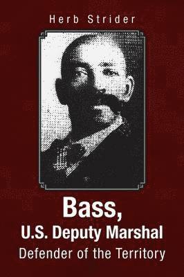 Bass, U.S. Deputy Marshal 1