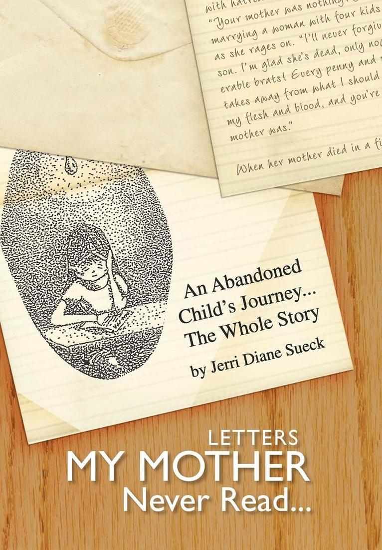 Jerri Diane Sueck - Letters My Mother Never Read, Inbunden