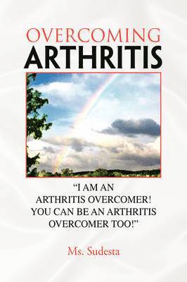 Overcoming Arthritis 1