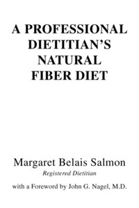 bokomslag A Professional Dietitian's Natural Fiber Diet