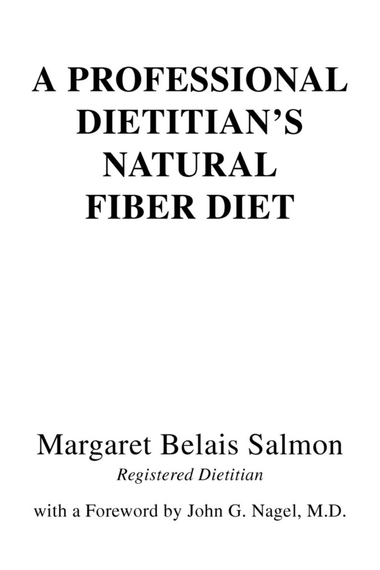A Professional Dietitian's Natural Fiber Diet 1