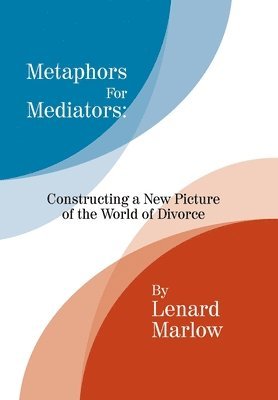 bokomslag Metaphors for Mediators