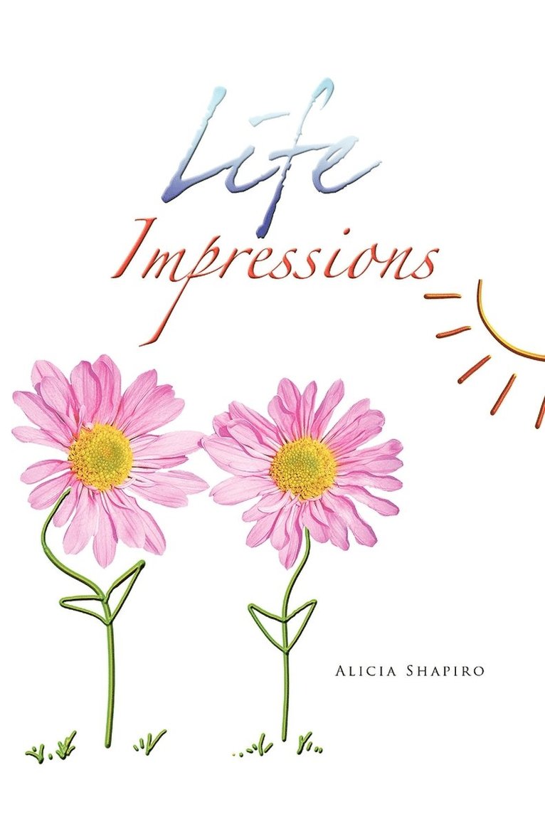 Life Impressions 1