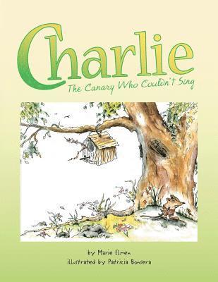 Charlie, the Canary Who Couldn't Sing