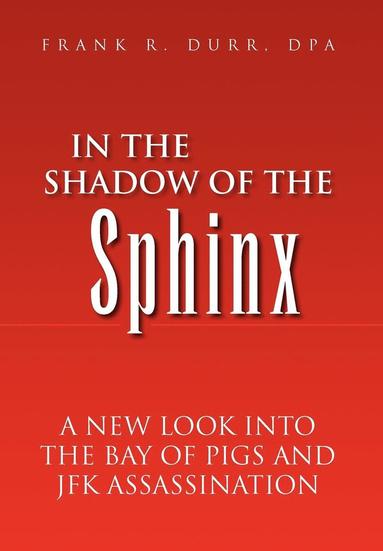 bokomslag In the Shadow of the Sphinx