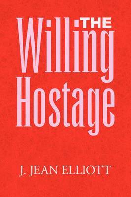 bokomslag Willing Hostage