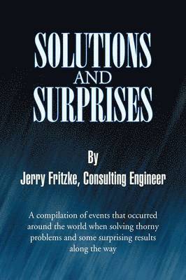 Solutions and Surprises 1