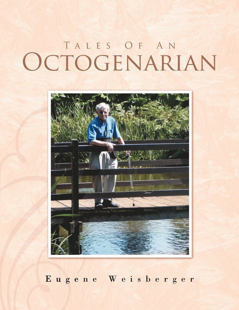Tales of an Octogenarian 1