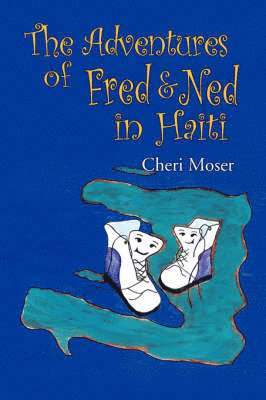 bokomslag Adventures of Fred & Ned in Haiti