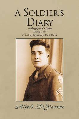 bokomslag A Soldier's Diary