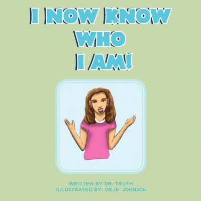 I Now Know Who I Am! 1
