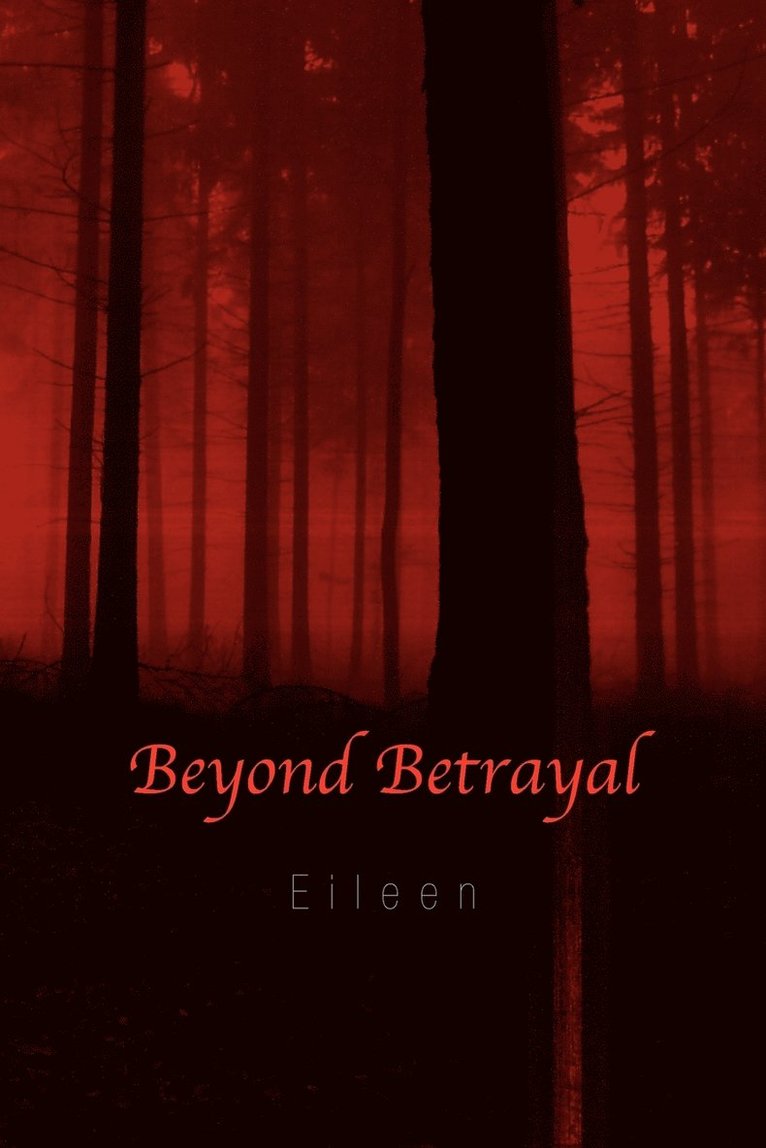 Beyond Betrayal 1