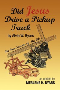 bokomslag Did Jesus Drive a Pickup Truck