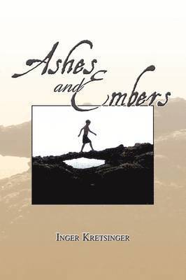 Ashes and Embers 1