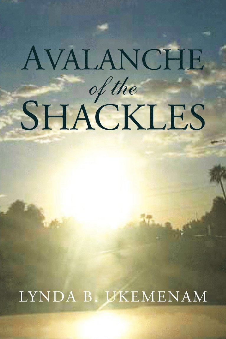 Avalanche of the Shackles 1