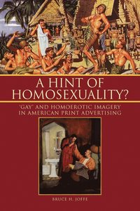 bokomslag A Hint of Homosexuality?