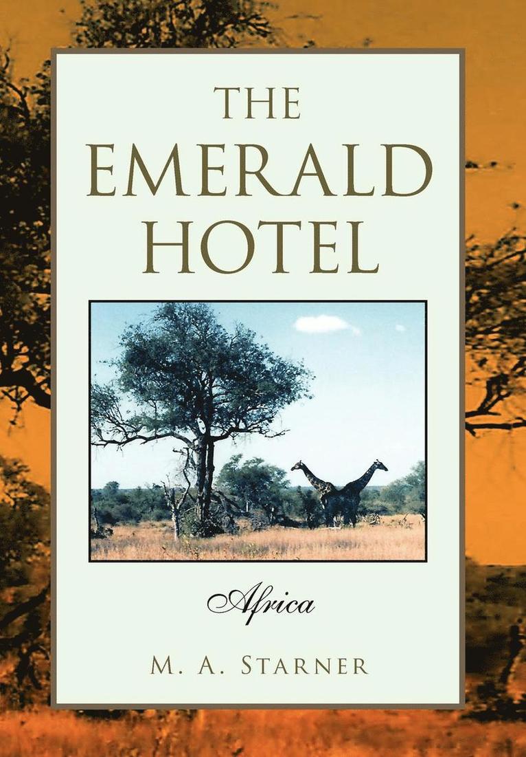 The Emerald Hotel 1