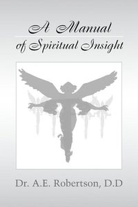 bokomslag A Manual of Spiritual Insight