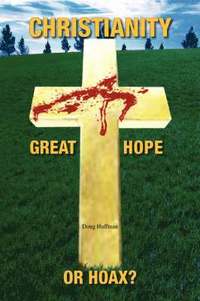 bokomslag Christianity; Great Hope, or Hoax?