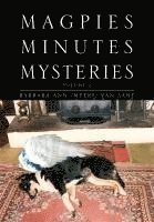 Magpies Minutes Mysteries 1