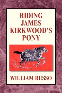 bokomslag Riding James Kirkwood's Pony